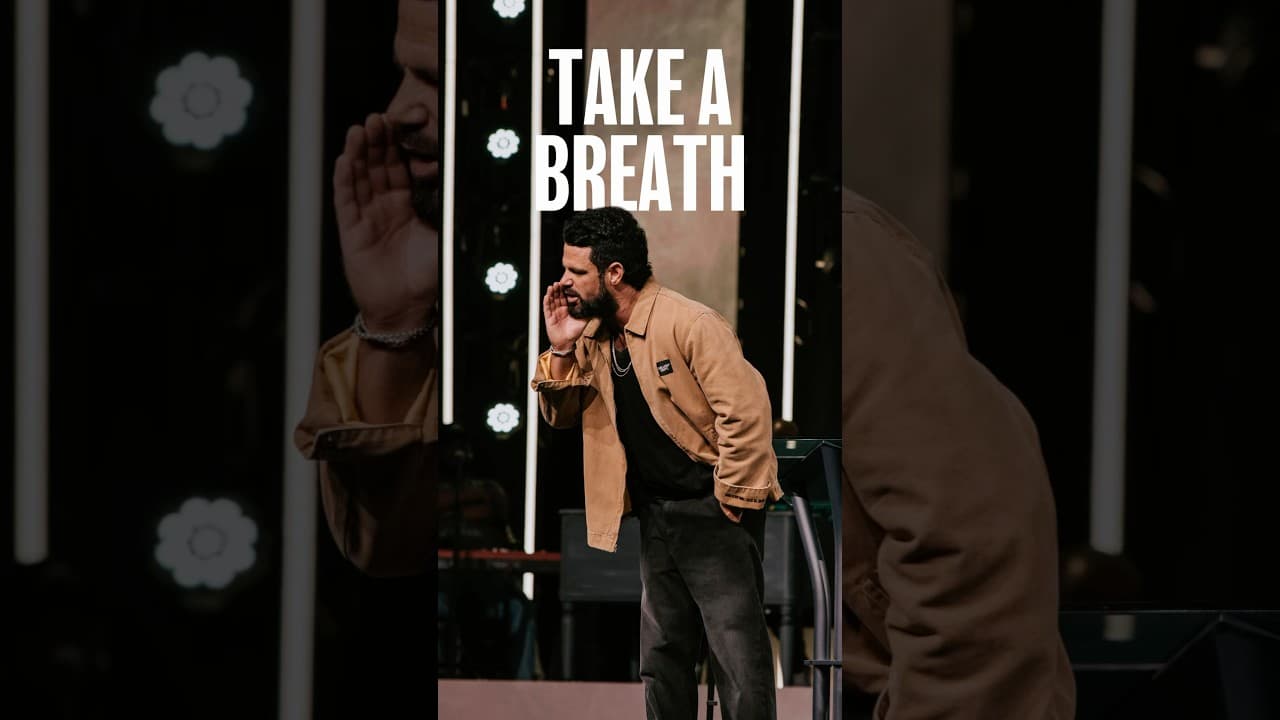 You've been running nonstop, breathe.